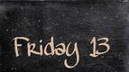 Какво не бива да правите в петък, 13-ти