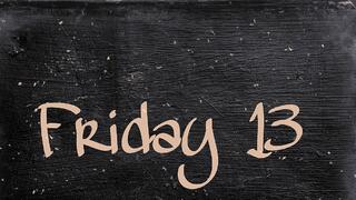 Какво не бива да правите в петък, 13-ти